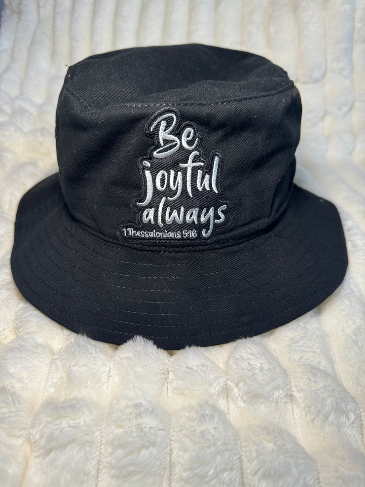 Be Joyful Always Black Bucket Hat