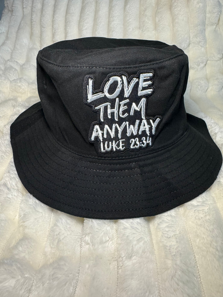 Love Them Anyway Black Bucket Hat